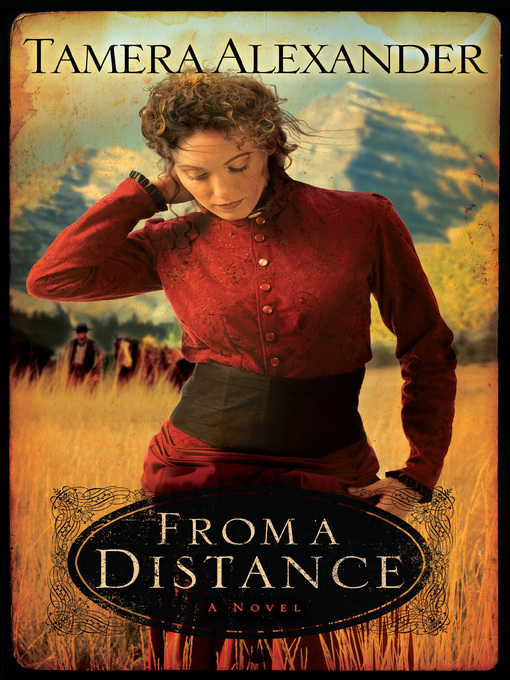 Title details for From a Distance by Tamera Alexander - Wait list